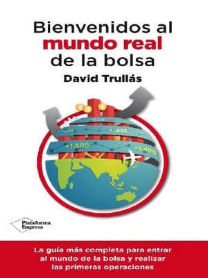 cover image of Bienvenidos al mundo real de la bolsa